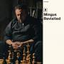 Charles Mingus - Mingus Revisited (ltd.edt 180