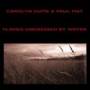Carolyn Hume & Paul May - Flames Undressed By Water