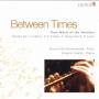 H.-U. Heinzmann / J. Lamke - Between Times-Fltenmusik
