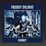 Freddy Delirio - Journey