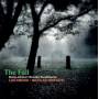 Lustmord+Nicolas Horvath - The Fall-Dennis Johnsons November Deconstructed