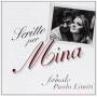 Mina - Scritte Per Mina Firmato Paolo Limiti