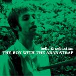 Belle & Sebastian - The Boy With The Arab Strap (Gatefold LP)