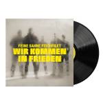 Feine Sahne Fischfilet - Wir kommen in Frieden