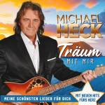 Michael Heck - Trum mit mir - Meine schnsten Lieder aus 25 Jahr