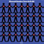 pharoah Sanders - Love In Us All (Verve By Request)