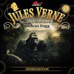 Jules Verne -Die Neuen Abenteuer Des Phileas Fogg - Folge 42: Gefhrliche Seuche