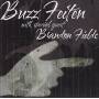 buzz Feiten - Buzz Feiten With Special Guest Brandon Fields