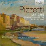 Pizzetti / Blessano / Camponovo - Pizzetti:Liriche,Complete Songs for Voice & Piano