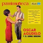 Oscar Agudelo / Combo Moderno - Pa' Mi Mueca