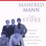 Manfred Mann - The Story/A And B Side Hits