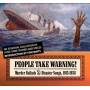Various - People Take Warning! Murder Ballads