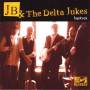 JB & The Delta Jukes - Jug Rock