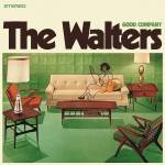 The Walters - Good Company (candy Corn Coloured Vinyl)