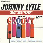 Johnny Lytle - New And Groovy (Black Vinyl)