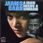 James Carr - A Man Needs A Woman