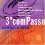 Terceiro Compasso: Sambas & Choros / Various - Terceiro Compasso: Sambas & Choros / Various