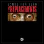 The Replacements - Songs for Slim