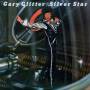 Gary Glitter - Silver Star