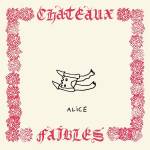 Alice - Chteaux faibles