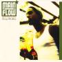 Main Flow - Loving The Game