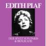 Edith Piaf - Der Spatz Von Paris & Biografie