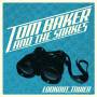 Tom Baker & The Snakes - Lookout Tower