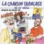 Chanson Francaise Du 20th Siecle Pour Les / Var - Chanson Francaise Du 20th Siecle Pour Les / Var