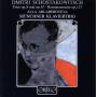 SHOSTAKOVICH D. - Klaviertrios op.8/67/Sieben Romanzen op.127