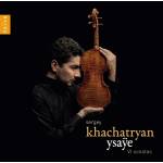 Sergey Khachatryan - Ysae
