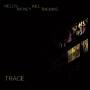 Money, Helen And Thomas, Will - Trace
