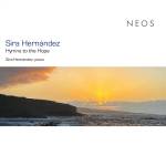 Sira Hernndez - Hymns to the Hope (Klavierwerke)