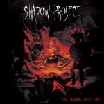 Shadow Project - The Original Tapes 1988 (RED/BLACK SPLATTER)