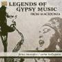 Ferus Mustafov / Esma Redzepova - Legends Of Gypsy Music From Macedonia