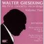 walter Gieseking - Die ersten Konzertaufnahmen Vol.2