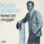 Rosco Gordon - Keep On Doggin'
