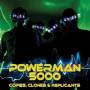 Powerman 5000 - Copies, Clones & Replicants