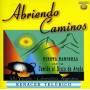 Abriendo Caminos - Abriendo Caminos / Various