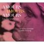 K. Schrder / C. Young - Amours Amours Amours-Lautenduos um 1500