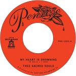 Thee Sacred Souls - My Heart Is Drowning / Stuck In The Mud