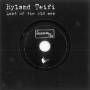 Ryland Teifi - Last Of The Old Men
