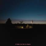 Kevin Morby - A Night at the Little Los Angeles (Sundowner 4-Tra