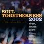 Various - Soul Togetherness 2002