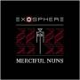 Merciful Nuns - Exosphere VI