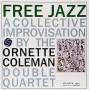 Ornette Coleman - Free Jazz