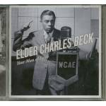 Elder Charles Beck - Your Man Of Faith