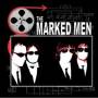 The Marked Men - The Marked Men