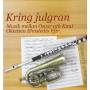 Oktetten Ehnstedts Eftr. - Kring julgran