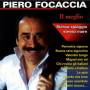 Piero Focaccia - Il Meglio