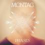 Montag - Phases